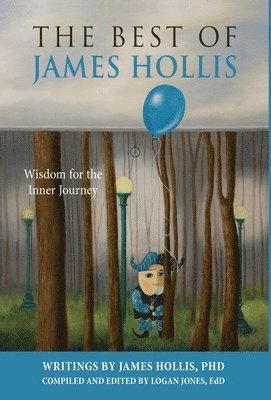 James Hollis - Best of James Hollis, Inbunden