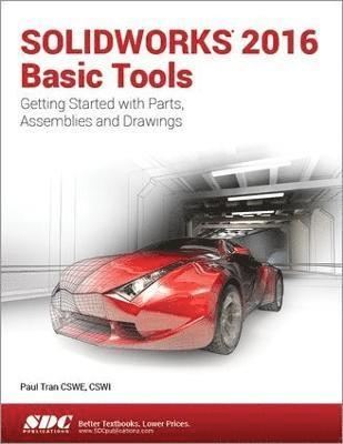 SOLIDWORKS 2016 Basic Tools 1