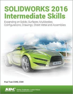 SOLIDWORKS 2016 Intermediate Skills 1