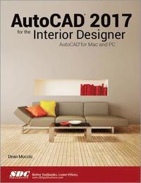 bokomslag AutoCAD 2017 for the Interior Designer