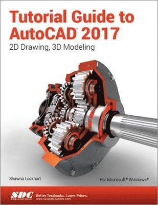 bokomslag Tutorial Guide to AutoCAD 2017