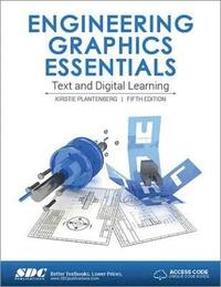 bokomslag Engineering Graphics Essentials 5th Edition (Including unique access code)