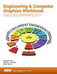 bokomslag Engineering & Computer Graphics Workbook Using SOLIDWORKS 2017