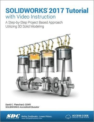 SOLIDWORKS 2017 Tutorial (Including unique access code) 1