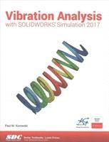 bokomslag Vibration Analysis with SOLIDWORKS Simulation 2017