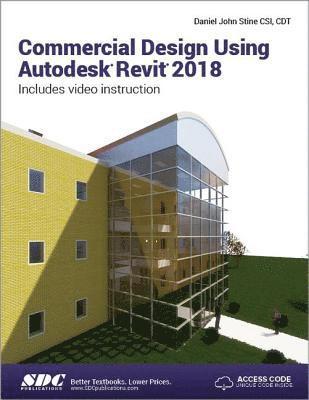 bokomslag Commercial Design Using Autodesk Revit 2018