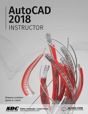 bokomslag AutoCAD 2018 Instructor