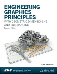 bokomslag Engineering Graphics Principles with Geometric Dimensioning and Tolerancing