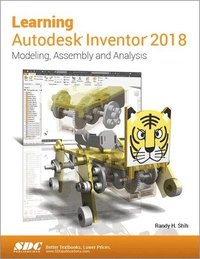 bokomslag Learning Autodesk Inventor 2018