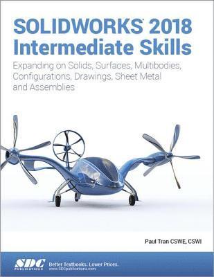 SOLIDWORKS 2018 Intermediate Skills 1