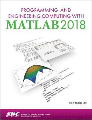 Programming and Engineering Computing with MATLAB 2018 1