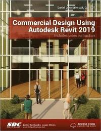 bokomslag Commercial Design Using Autodesk Revit 2019