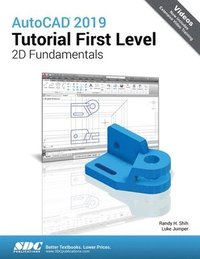 bokomslag AutoCAD 2019 Tutorial First Level 2D Fundamentals