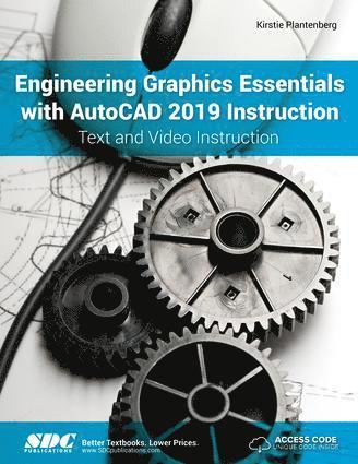 bokomslag Engineering Graphics Essentials with AutoCAD 2019 Instruction