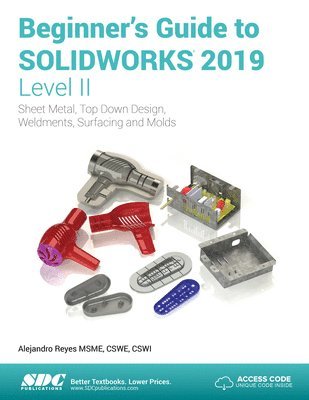 Beginner's Guide to SOLIDWORKS 2019 - Level II 1