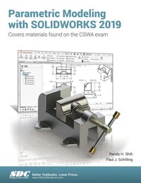 bokomslag Parametric Modeling with SOLIDWORKS 2019