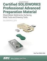 bokomslag Certified SOLIDWORKS Professional Advanced Preparation Material (2019)