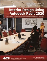 bokomslag Interior Design Using Autodesk Revit 2020