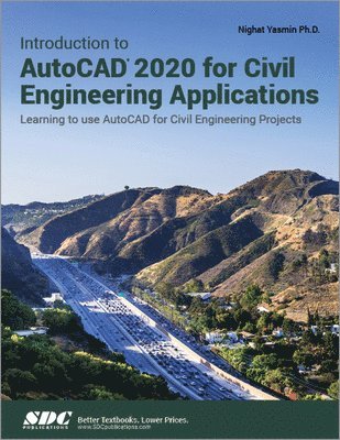 bokomslag Introduction to AutoCAD 2020 for Civil Engineering Applications