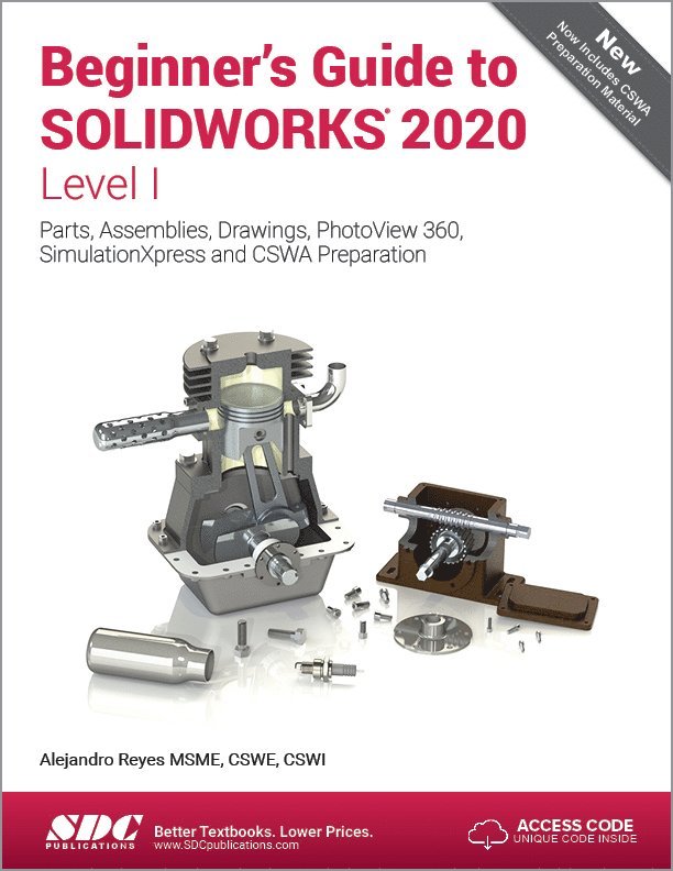 Alejandro Reyes - Beginner's Guide to SOLIDWORKS 2020 - Level I, Häftad