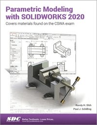 bokomslag Parametric Modeling with SOLIDWORKS 2020