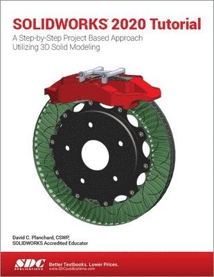 David Planchard - SOLIDWORKS 2020 Tutorial, Häftad