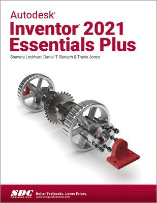 bokomslag Autodesk Inventor 2021 Essentials Plus