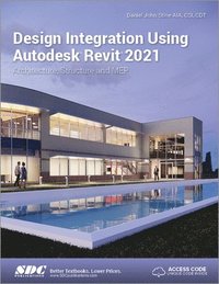 bokomslag Design Integration Using Autodesk Revit 2021