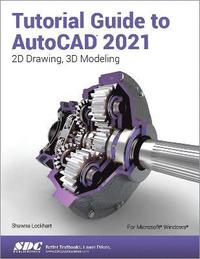bokomslag Tutorial Guide to AutoCAD 2021