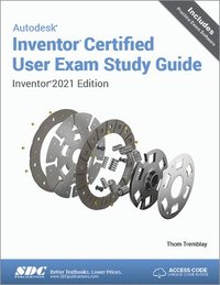 bokomslag Autodesk Inventor Certified User Exam Study Guide