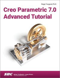 bokomslag Creo Parametric 7.0 Advanced Tutorial