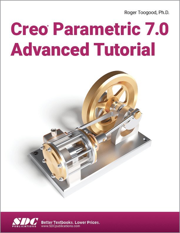 Creo Parametric 7.0 Advanced Tutorial 1