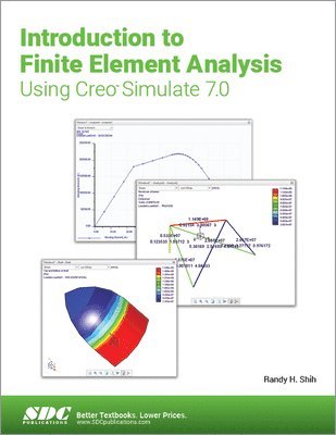 bokomslag Introduction to Finite Element Analysis Using Creo Simulate 7.0
