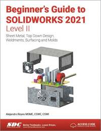 bokomslag Beginner's Guide to SOLIDWORKS 2021 - Level II