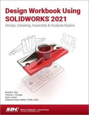 bokomslag Design Workbook Using SOLIDWORKS 2021