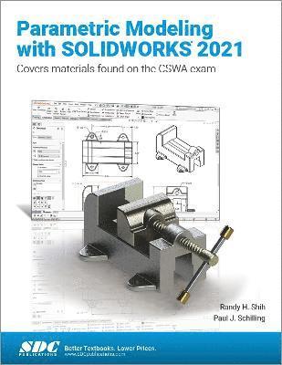 Parametric Modeling with SOLIDWORKS 2021 1