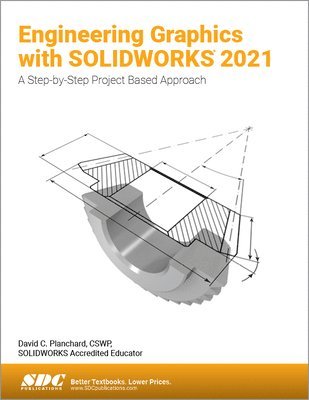 bokomslag Engineering Graphics with SOLIDWORKS 2021