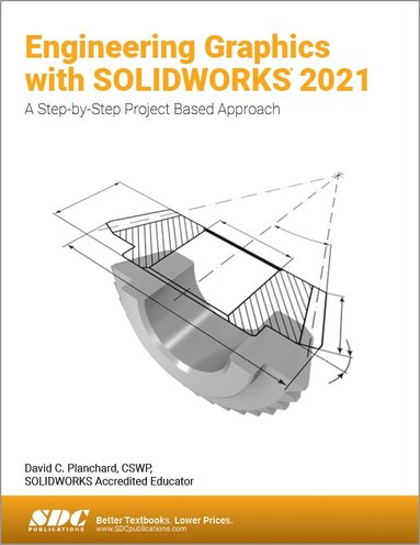 bokomslag Engineering Graphics with SOLIDWORKS 2021