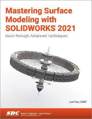 bokomslag Mastering Surface Modeling with SOLIDWORKS 2021