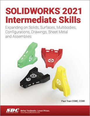 bokomslag SOLIDWORKS 2021 Intermediate Skills