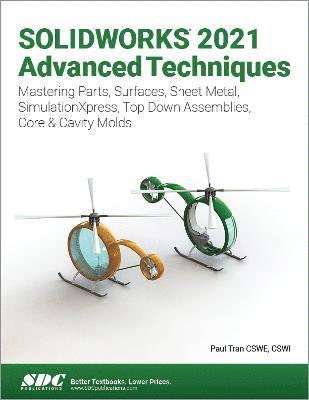 SOLIDWORKS 2021 Advanced Techniques 1