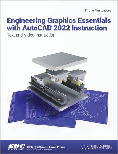 bokomslag Engineering Graphics Essentials with AutoCAD 2022 Instruction