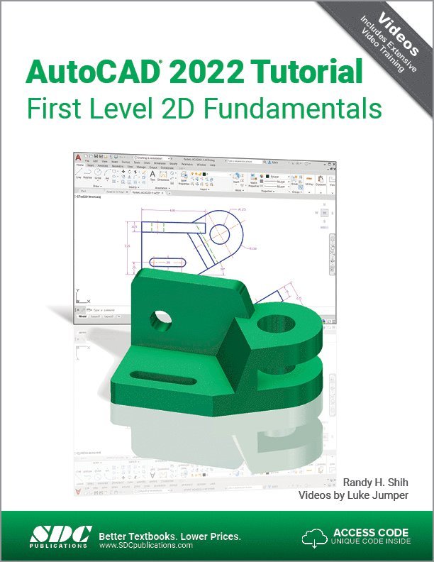 Randy H. Shih - AutoCAD 2022 Tutorial First Level 2D Fundamentals, Häftad