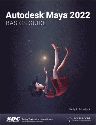 Autodesk Maya 2022 Basics Guide