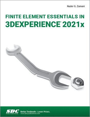 bokomslag Finite Element Essentials in 3DEXPERIENCE 2021x