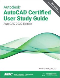 bokomslag Autodesk AutoCAD Certified User Study Guide