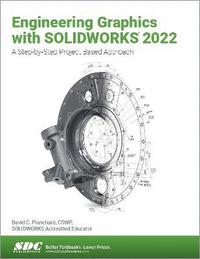 bokomslag Engineering Graphics with SOLIDWORKS 2022