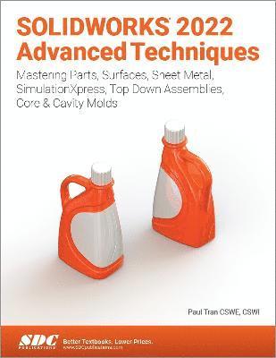 SOLIDWORKS 2022 Advanced Techniques 1