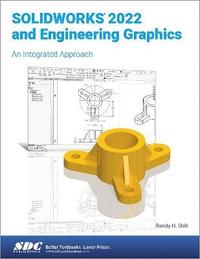 bokomslag SOLIDWORKS 2022 and Engineering Graphics