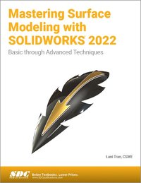 bokomslag Mastering Surface Modeling with SOLIDWORKS 2022